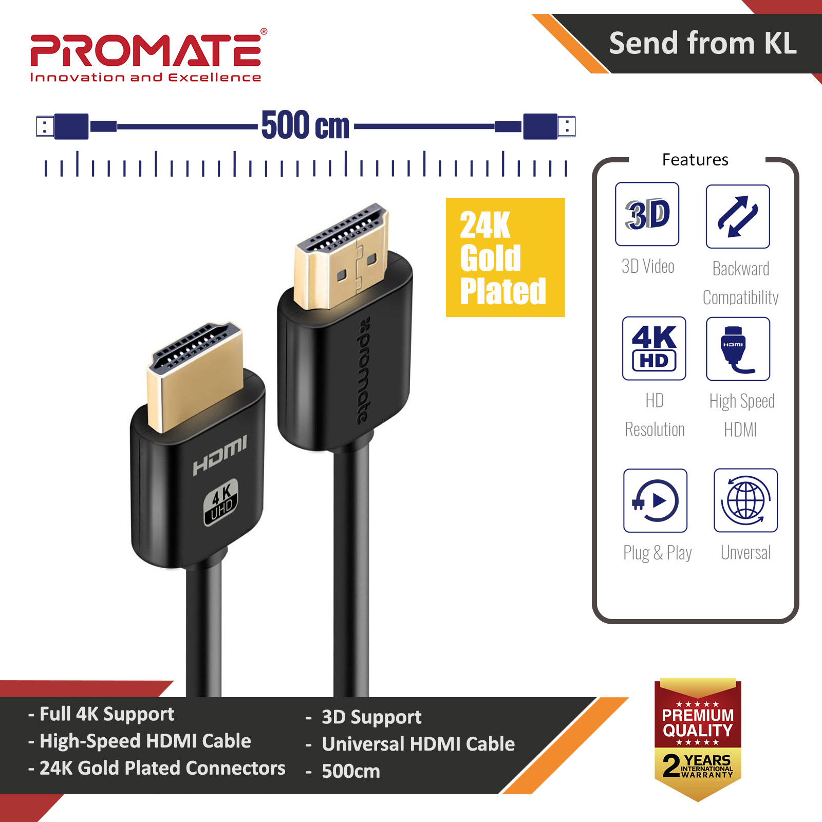 Picture of Promate 4K HDMI Cable High-Speed 5 Meter HDMI Cable with 24K Gold Plated Connector and Ethernet 3D Video Support for HDTV Projectors Computers LED TV and Game consoles 500cm ProLink4K2-500 iPhone Cases - iPhone 14 Pro Max , iPhone 13 Pro Max, Galaxy S23 Ultra, Google Pixel 7 Pro, Galaxy Z Fold 4, Galaxy Z Flip 4 Cases Malaysia,iPhone 12 Pro Max Cases Malaysia, iPad Air ,iPad Pro Cases and a wide selection of Accessories in Malaysia, Sabah, Sarawak and Singapore. 